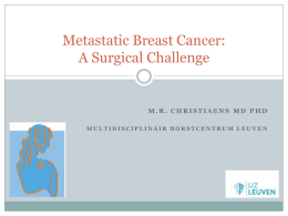 Metastatic Breast Cancer The role of surgery