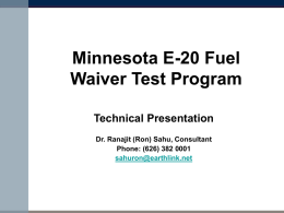 Presentation to EPA on Ethanol Fuel Waiver August 31, 2005