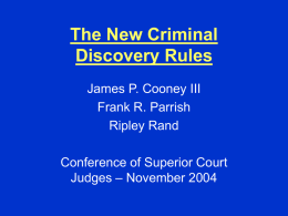 The New Criminal Discovery Rules
