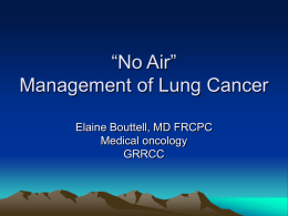 No Air” Management of Lung Cancer