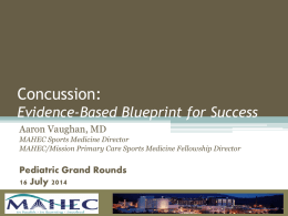 Concussion: Evidenced-Based BluePrint for Success