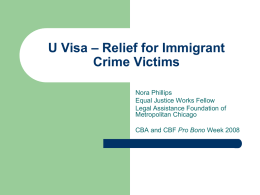 U Visa - Relief for Immigrant Crime Victims