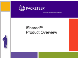 PacketShaper Detailed Product Overview May 2006
