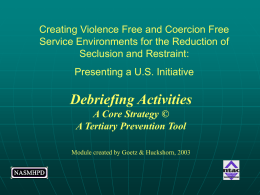 Debriefing: A Basic Model from Critical Incident Stress