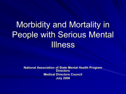 Morbidity and Mortality in People with Severe Mental