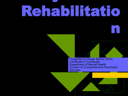 Community Psychiatric Rehabilitation