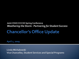 Chancellor’s Office Update April 2, 2009 Linda Michalowski