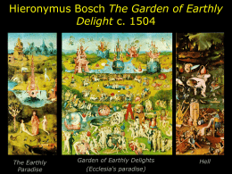 Hieronymus Bosch The Garden of Earthly Delight c. 1504
