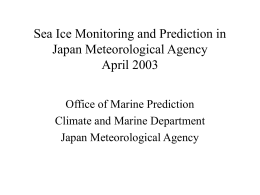 Sea Ice Monitoring and Prediction in Japan Meteorological