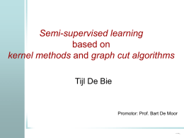 Semi-supervised learning based on kernel methods and graph