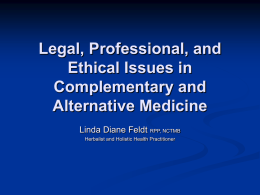 Legal, Professional, and Ethical Issues in Complementary