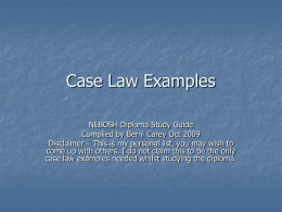 Case Law - Health and Safety for Beginners