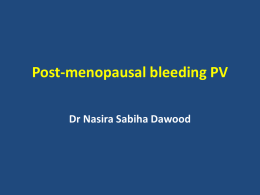 Post menopausal bleeding pv