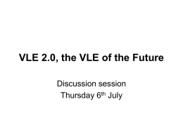 VLE 2.0, the VLE of the Future