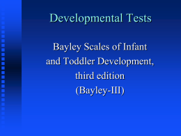 Video of Bayley assessment
