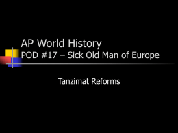 AP World History POD #17 – Sick Old Man of Europe
