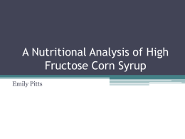 A Nutritional Analysis of High Fructose Corn Syrup