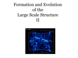 Structure Formation - University of Minnesota