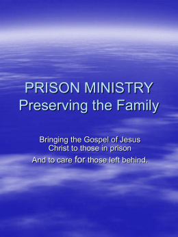 PRISON MINISTRY - For The Least Of Us Inc