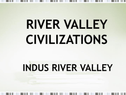 River_Valley_Civilizations_Indus_River_Valley_Bonnerx