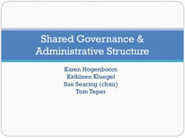 Shared Governance & Administrative Structure
