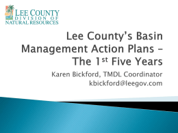 Lee County’s Basin Management Action Plans – Round I