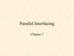 Parallel Interfacing - Computer Science and Engineering at