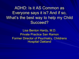 ADHD: Is it AS Common as Everyone says it is? And if so