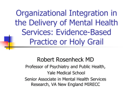Organizational Integration in the Delivery of Mental
