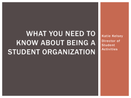 What you need to know about being a student organization