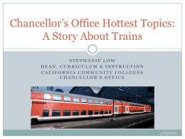 Chancellor’s Office Hottest Topics