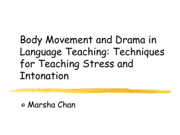 Body movement and drama in language teaching: Techniques