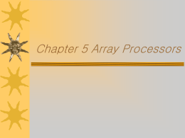 Chapter 5 Array Processors