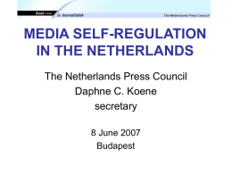 MEDIA SELF-REGULATION IN THE NETHERLANDS