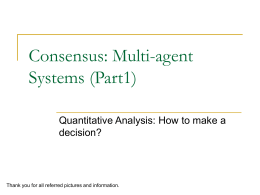 Consensus Protocol: Multi-agent Systems