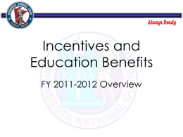 Incentives and Education Benefits