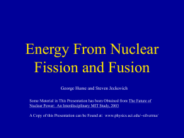 Energy From Nuclear Fission and Fusion