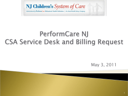 PerformCare CSA Service Desk and Billing Request