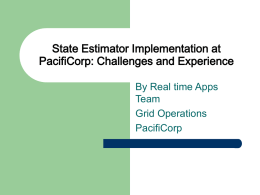 State Estimator Implementation at PacifiCorp: Challenges