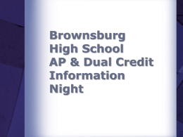 Brownsburg High School AP & Dual Credit Information Night