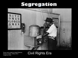 Segregation - Historymartinez's Blog