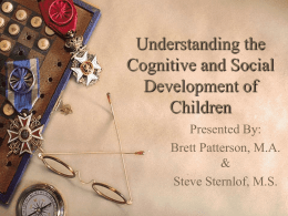 Understanding the Cognitive and Social Development of Children