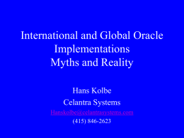 International and Global Oracle Implementations Myths and