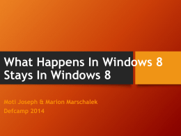 What Happens In Windows 8 Stays In Windows 8