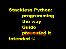 Why Stackless is Cool