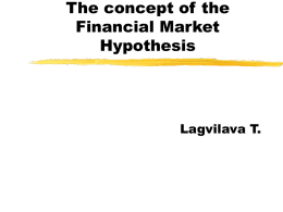 The concept of the Financial Market Hypothesis