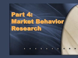 Part 3: Market Behavior Research