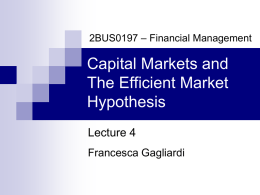 Capital Markets, Market Efficiency and Financial Performance