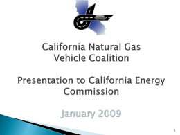 Powerpoint - California Natural Gas Vehicle Coalition