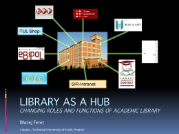 Library as a Hub